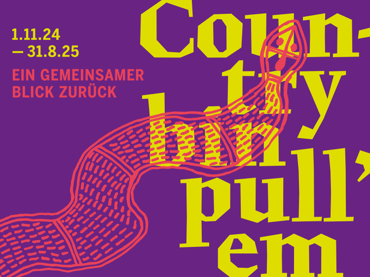 Ankündigung der Ausstellung Country bin pull’em vom 1.11.24 - 31-8.25
Ein gemeinsamer Blick zurück.

Das Bild stammt vom Weltkulturenmuseum.